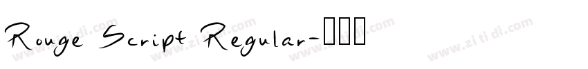 Rouge Script Regular字体转换